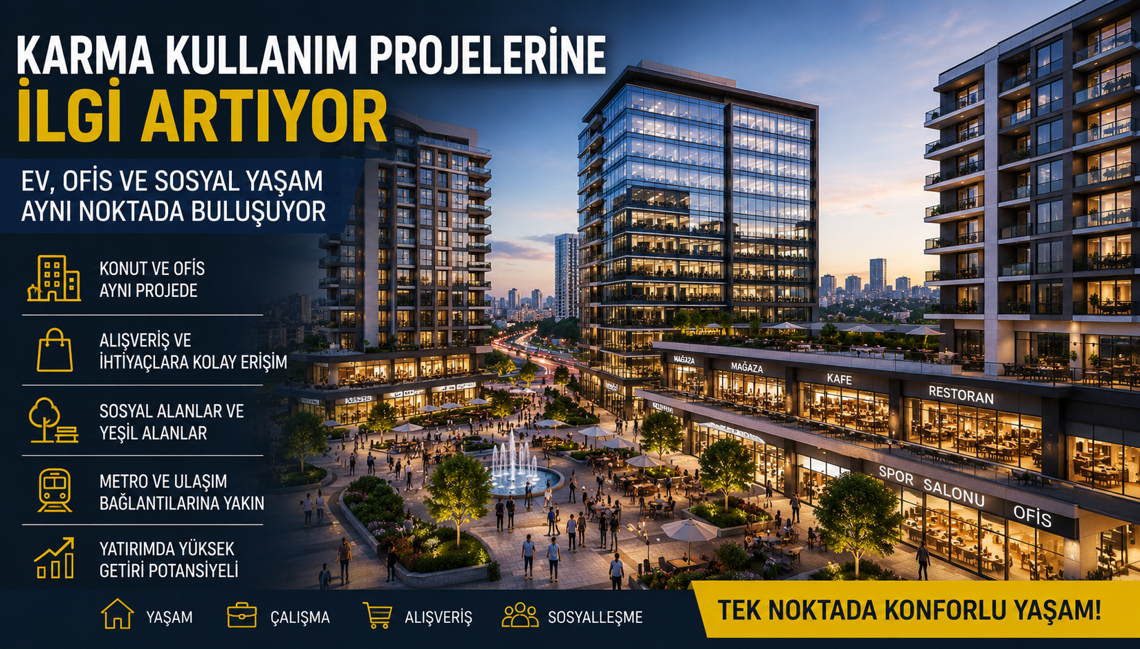 Karma Kullanım Projelerine İlgi Artıyor: Ev, Ofis ve Sosyal Yaşam Aynı Noktada Buluşuyor